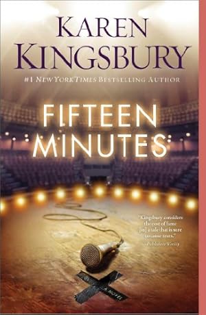 Seller image for Fifteen Minutes: A Novel by Kingsbury, Karen [Paperback ] for sale by booksXpress