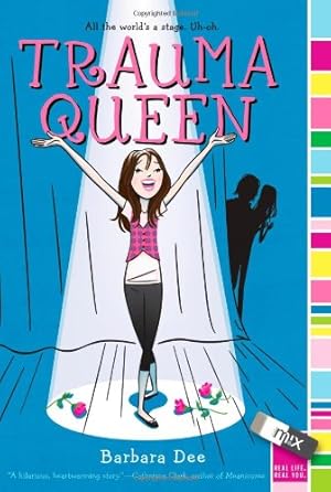 Seller image for Trauma Queen (mix) by Dee, Barbara [Paperback ] for sale by booksXpress