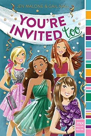 Seller image for You're Invited Too (mix) by Malone, Jen, Nall, Gail [Paperback ] for sale by booksXpress