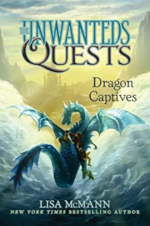 Seller image for Dragon Captives (The Unwanteds Quests) by McMann, Lisa [Hardcover ] for sale by booksXpress