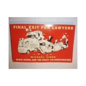 Image du vendeur pour FINAL EXIT FOR LAWYERS (Paperback) mis en vente par InventoryMasters