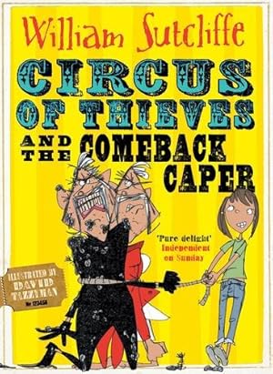 Immagine del venditore per Circus of Thieves and the Comeback Caper by Sutcliffe, William [Paperback ] venduto da booksXpress