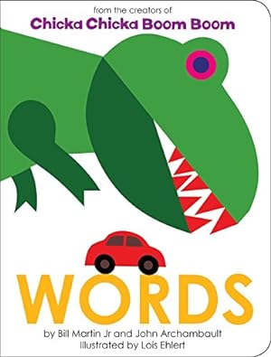 Seller image for Words (Chicka Chicka Book, A) by Martin Jr, Bill, Archambault, John [Board book ] for sale by booksXpress
