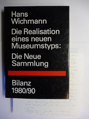 Die Realisation eines neuen Museumstyps: Die Neue Sammlung. Bilanz 1980/90. + AUTOGRAPHEN *.