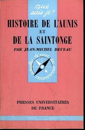 Seller image for Que sais-je? N 1553 Histoire de l'Aunis et d ela Saintonge for sale by Le-Livre