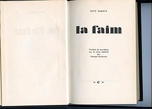 LA FAIM. Traduit du norvégien sur le texte définitif par Georges Sautereau