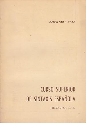 CURSO SUPERIOR DE SINTAXIS ESPAÑOLA