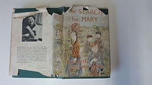 Imagen del vendedor de The search for Mary a la venta por Goldstone Rare Books