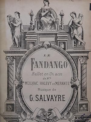 SALVAYRE Gaston Le Fandango Ballet Piano 1878