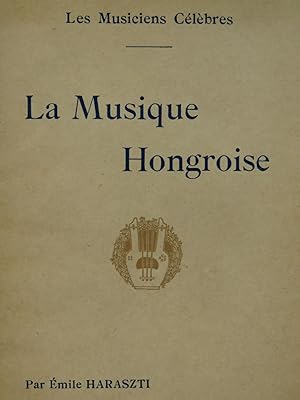 Seller image for HARASZTI mile La Musique Hongroise 1933 for sale by partitions-anciennes