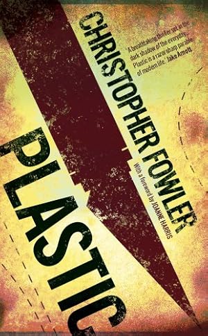 Seller image for Plastic by Fowler, Christopher [Mass Market Paperback ] for sale by booksXpress