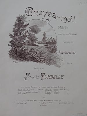 Imagen del vendedor de DE LA TOMBELLE F. Croyez-moi Chant Piano 1888 a la venta por partitions-anciennes