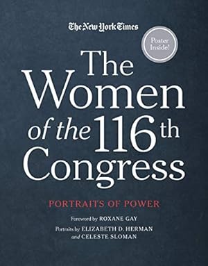 Seller image for The Women of the 116th Congress by New York Times, The [Hardcover ] for sale by booksXpress