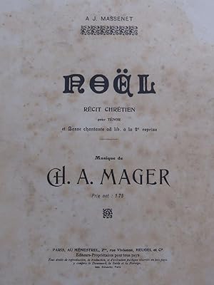 MAGER Charles Amédée Noël Chant Piano ou Orgue 1910