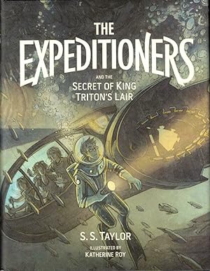 Image du vendeur pour The Expeditioners and the Secret of King Triton's Lair mis en vente par Kenneth Mallory Bookseller ABAA