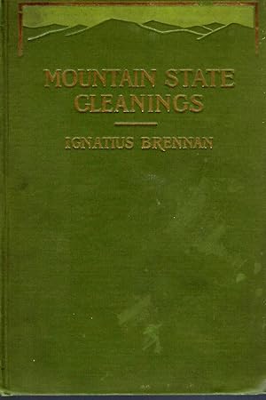 MOUNTAIN STATE GLEANINGS
