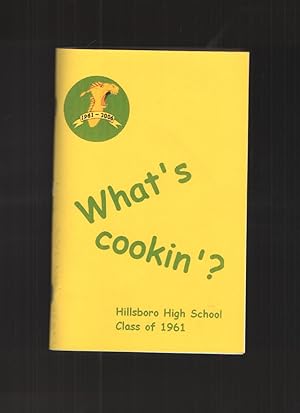 What's Cookin? Hillsboro High School , Class of 1961