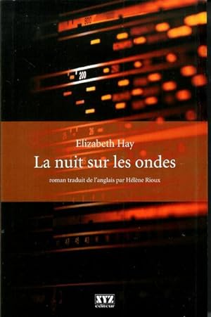 Seller image for Nuit sur les ondes (La) for sale by Livres Norrois