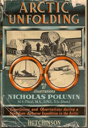 Arctic Unfolding. Experiences And Observations During A Canadian Airborne Expedition In Northern ...