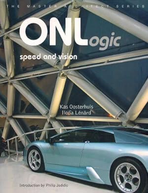 ONLogic: Speed and Vision The Master Architect Series
