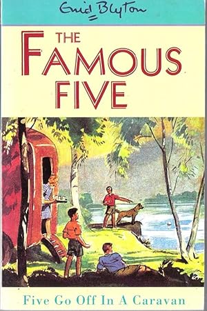 Imagen del vendedor de The Famous Five: 5: Five Go off in a Caravan a la venta por Caerwen Books