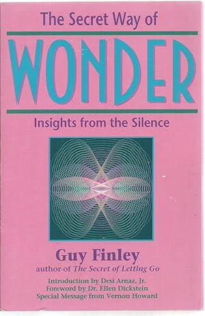 Seller image for The Secret Way of Wonder: Insights from the Silence for sale by Sabra Books