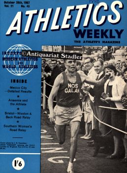 ATHLETICS WEEKLY. THE ATHLETE'S MAGAZINE. Volume 21, No. 43. October 28th 1967. In engl. Sprache.
