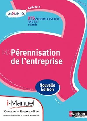 Imagen del vendedor de activit 6, prennisation de l'entreprise : BTS assistant de gestion PME-PMI 2me anne a la venta por Chapitre.com : livres et presse ancienne