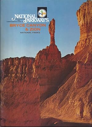 Image du vendeur pour National Parkways, A Photographic Guide to Bryce Canyon & Zion National Parks mis en vente par The Ridge Books
