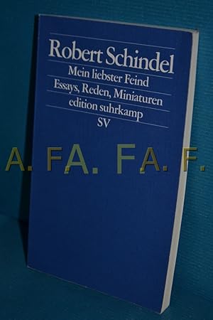 Bild des Verkufers fr Mein liebster Feind : Essays, Reden, Miniaturen. Robert Schindel / Edition Suhrkamp , 2359 zum Verkauf von Antiquarische Fundgrube e.U.