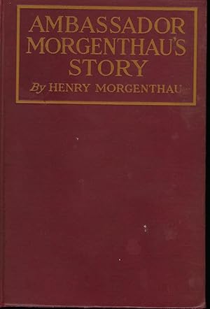 AMBASSADOR MORGENTHAU STORY