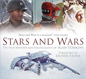 Seller image for Stars and Wars : The Film Memoirs and Photographs of Alan Tomkins for sale by GreatBookPrices