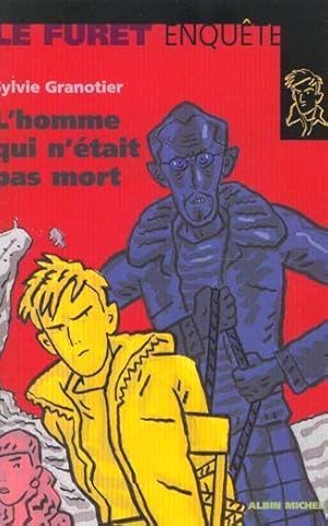 Image du vendeur pour L'homme qui n'tait pas mort mis en vente par Chapitre.com : livres et presse ancienne