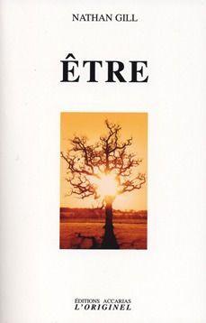 Image du vendeur pour Etre un mis en vente par Chapitre.com : livres et presse ancienne