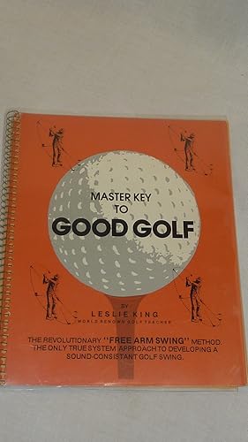 Seller image for Master Key to Good Golf for sale by Antiquarian Golf