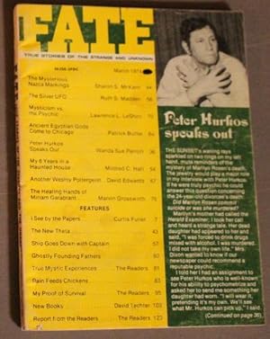 Seller image for FATE (Pulp Digest Magazine); Vol. 27, No. 3, Issue 288, March 1974 True Stories on The Strange, The Unusual, The Unknown - RARE YELLOW COVER; Peter Hurkos Speaks Out; Mysticism vs. the Psychic for sale by Comic World