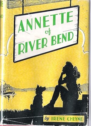 Immagine del venditore per Annette of River Bend venduto da Caerwen Books