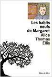Seller image for La Trilogie Du Jardin D'hiver. Les Habits Neufs De Margaret for sale by RECYCLIVRE