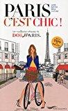 Bild des Verkufers fr Paris C'est Chic ! : Les Meilleures Adresses De Do It In Paris zum Verkauf von RECYCLIVRE