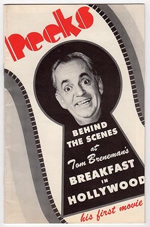 PEEKS: BEHIND THE SCENES AT TOM BRENEMAN'S BREAKFAST IN HOLLYWOOD, HIS FIRST MOVIE