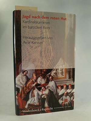 Seller image for Jagd nach dem roten Hut.[Neubuch] Kardinalskarrieren im barocken Rom for sale by ANTIQUARIAT Franke BRUDDENBOOKS