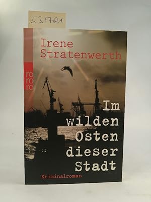 Seller image for Im wilden Osten dieser Stadt.[Neubuch] for sale by ANTIQUARIAT Franke BRUDDENBOOKS