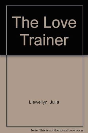 Seller image for The Love Trainer for sale by NEPO UG