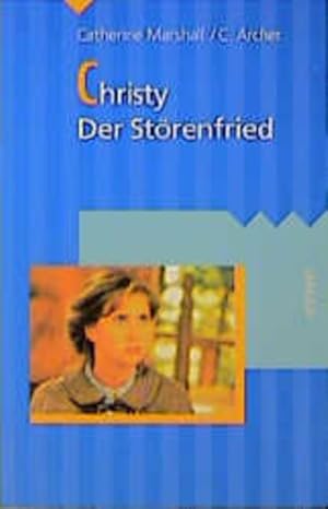 Immagine del venditore per Marshall, Catherine: Christy; Teil: Bd. 3., Der Strenfried venduto da NEPO UG