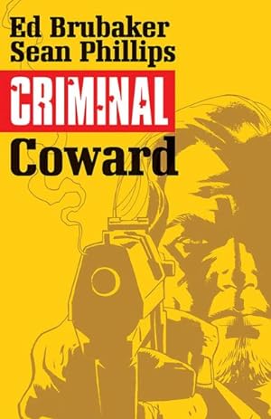 Image du vendeur pour Criminal 1 : Coward mis en vente par GreatBookPrices