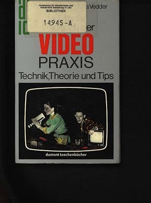 Bild des Verkufers fr DuMont's Handbuch der Video-Praxis Technik, Theorie u. Tips zum Verkauf von Antiquariat Bookfarm