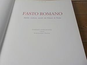 Seller image for Fasto romano Dipinti, sculture, arredi dai Palazzi di Roma ; [Roma, Palazzo Sacchetti, 15 maggio - 30 giugno 1991 for sale by Antiquariat Bookfarm