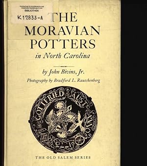 Bild des Verkufers fr The Moravian potters in North Carolina zum Verkauf von Antiquariat Bookfarm
