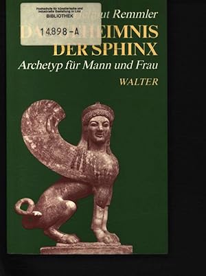 Bild des Verkufers fr Das Geheimnis der Sphinx Archetyp fr Mann und Frau zum Verkauf von Antiquariat Bookfarm