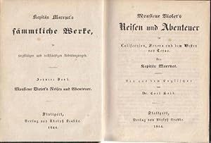 Monsieur Violet s Reisen und Abenteuer in Californien, Sonora und im westlichen Texas. Herausgege...